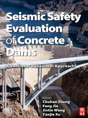 cover image of Seismic Safety Evaluation of Concrete Dams